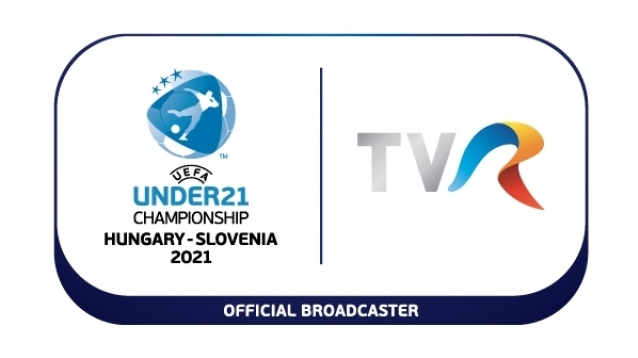 Campionatul European de Fotbal U21 - Program Faza Grupelor 24 – 31 martie 2021