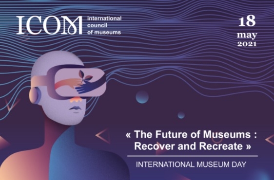 Ziua Internațională a Muzeelor 2021